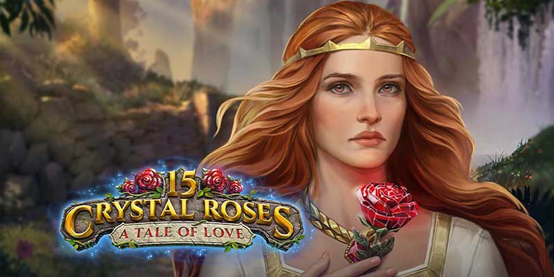 15 Crystal Roses: A Tale of Love là game gì