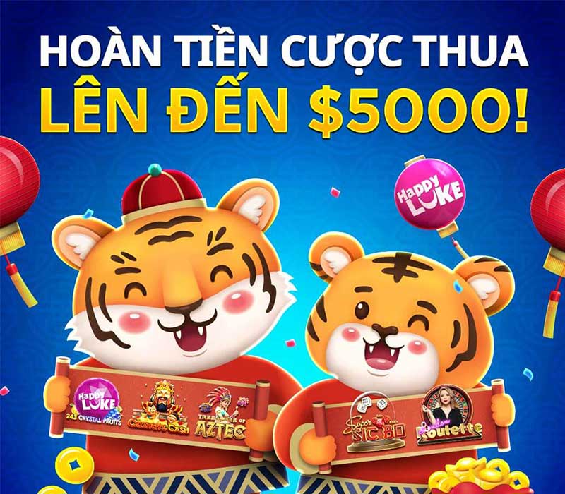 happyluke hoàn cược hàng tuần cho người chơi